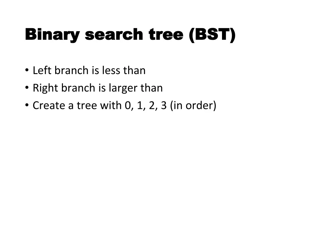 binary search tree bst binary search tree bst