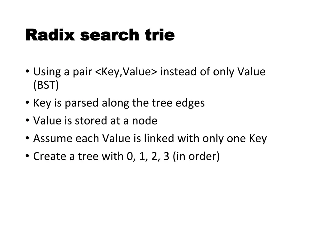 radix search trie radix search trie