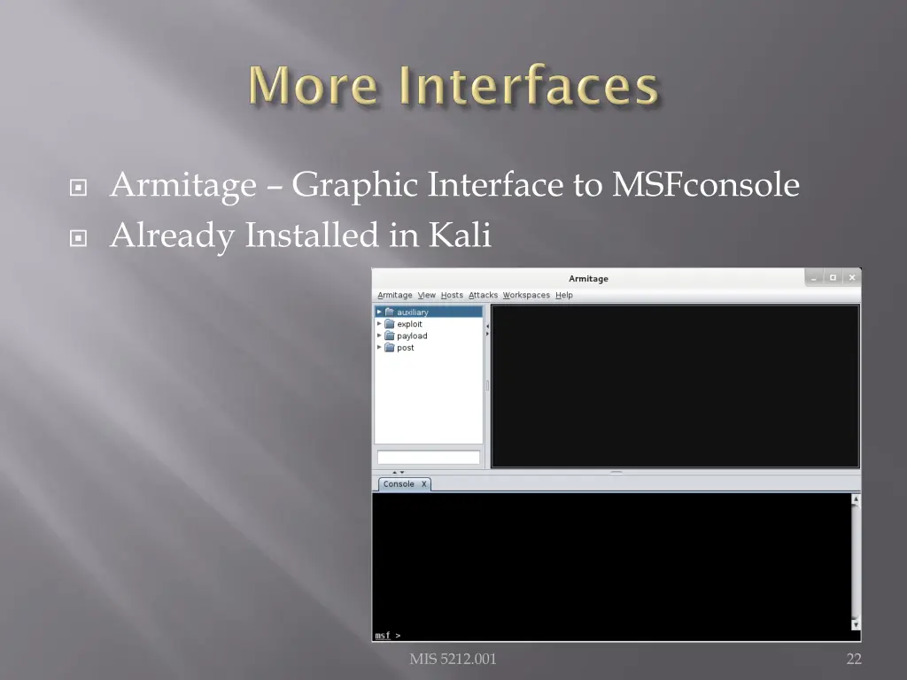 armitage graphic interface to msfconsole already