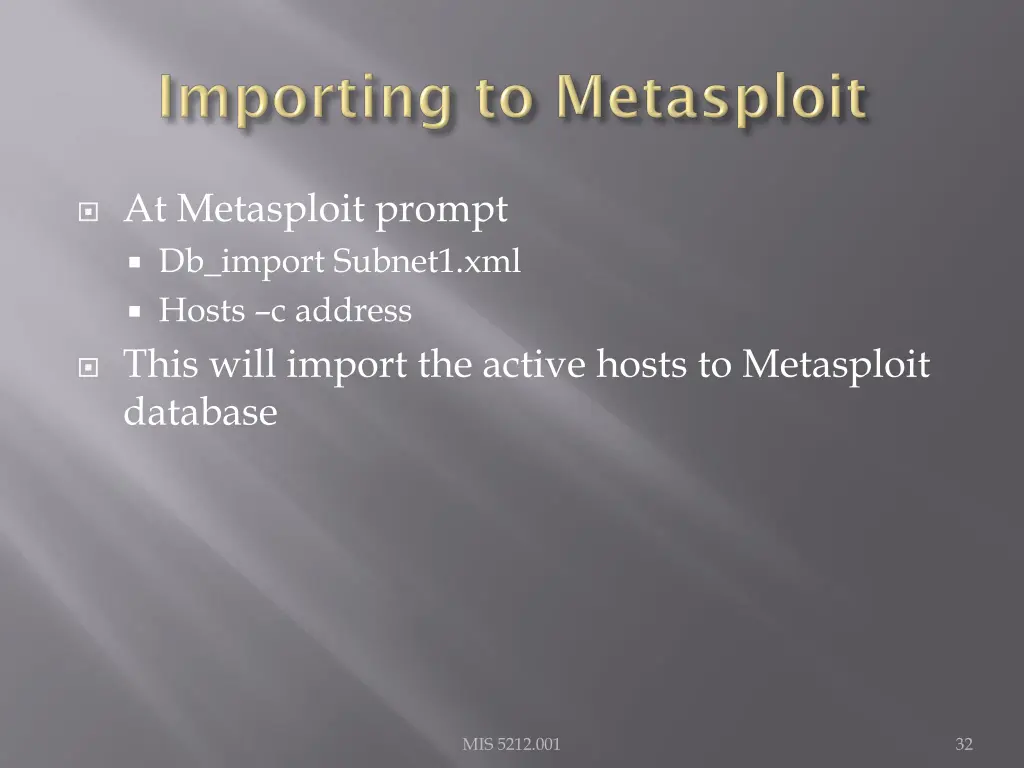 at metasploit prompt db import subnet1 xml hosts