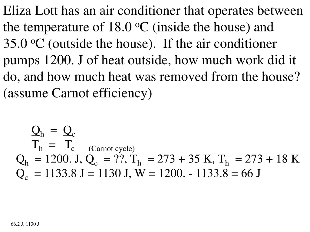 eliza lott has an air conditioner that operates