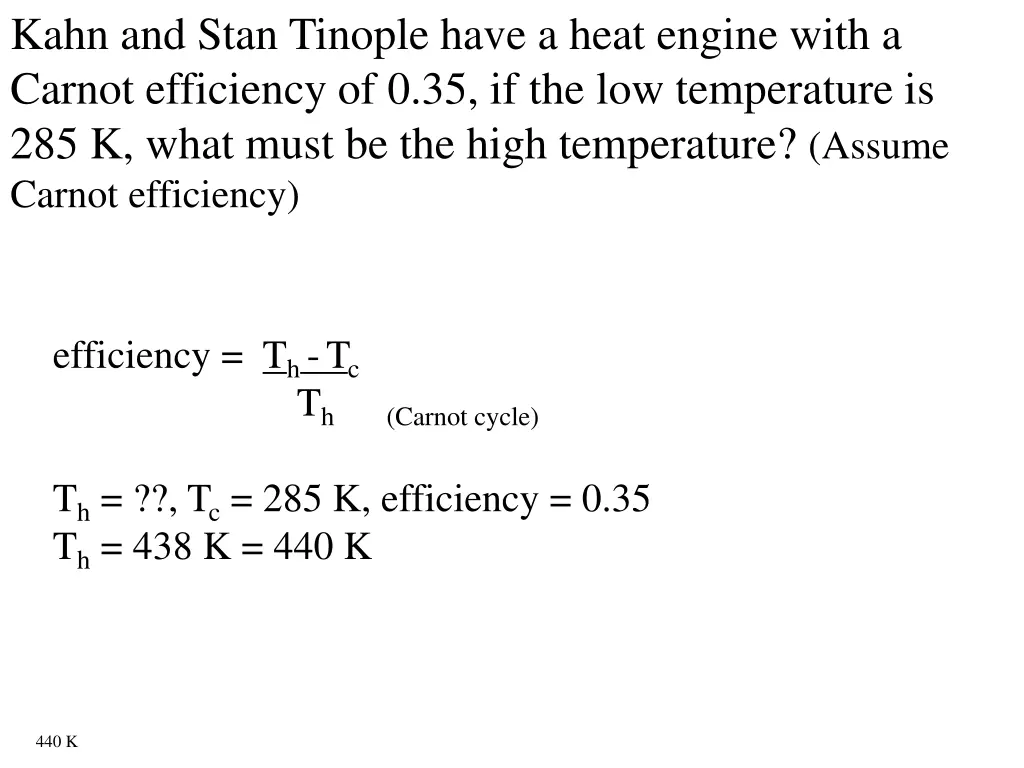 kahn and stan tinople have a heat engine with