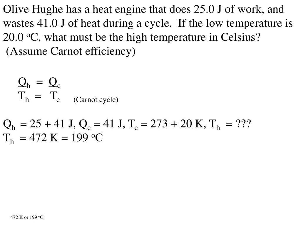 olive hughe has a heat engine that does