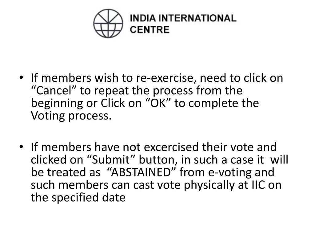 if members wish to re exercise need to click