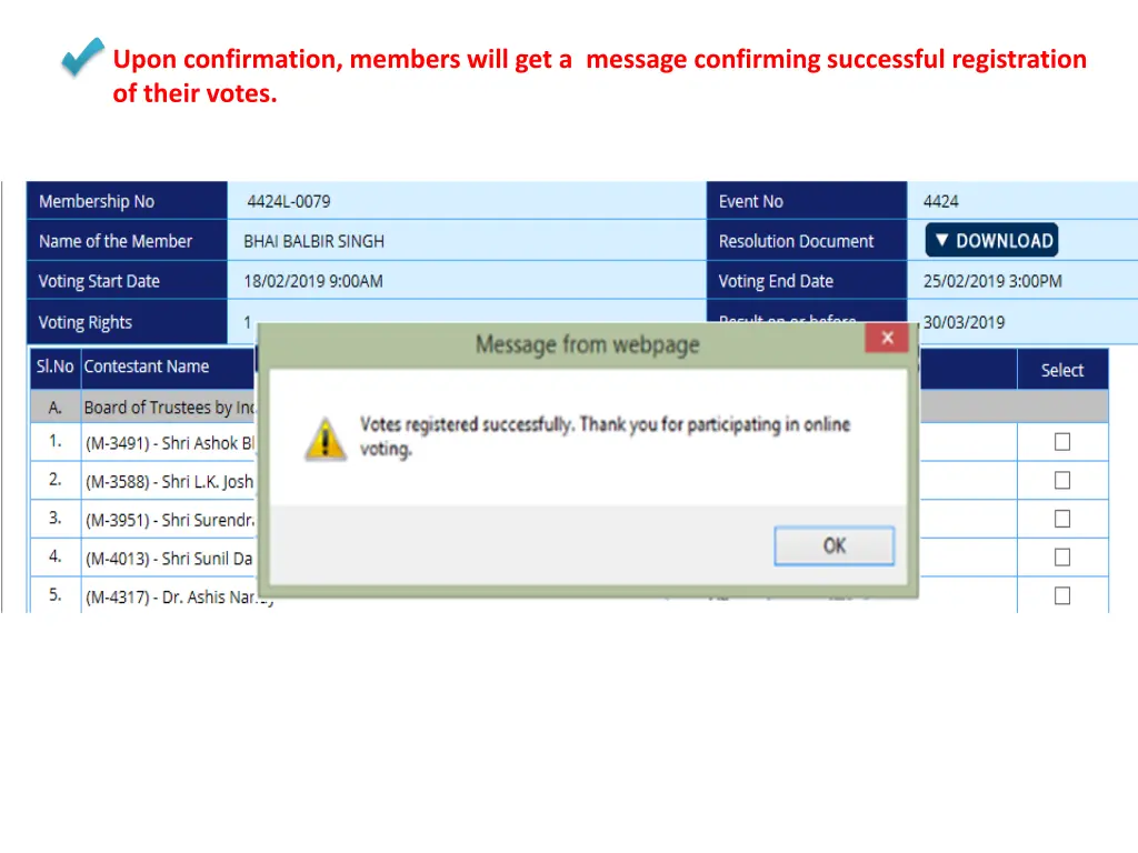 upon confirmation members will get a message