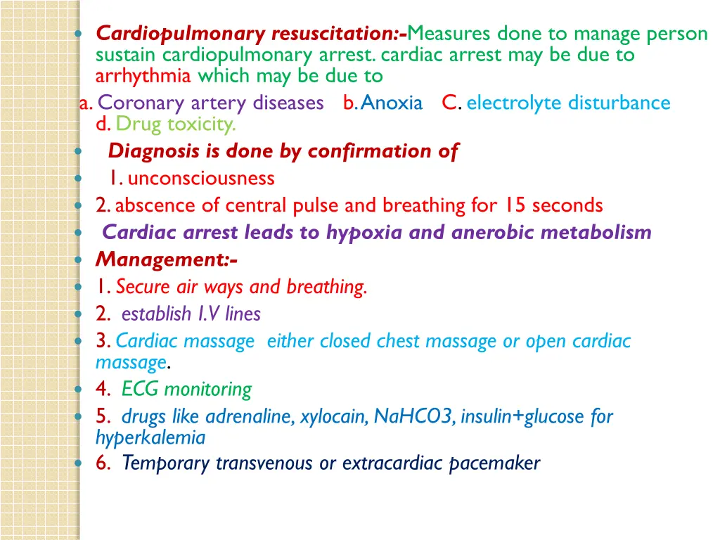 cardiopulmonary resuscitation measures done