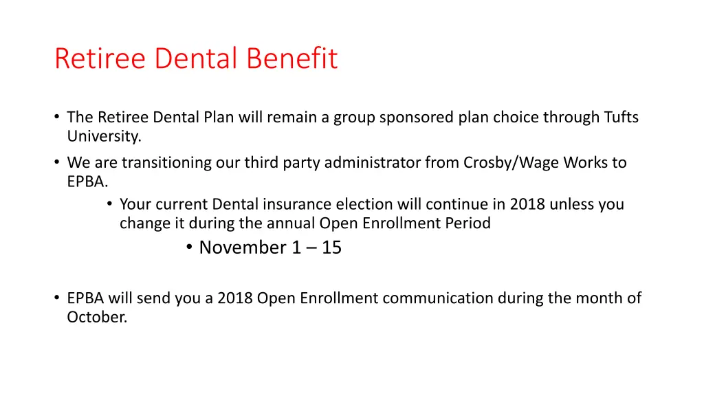 retiree dental benefit