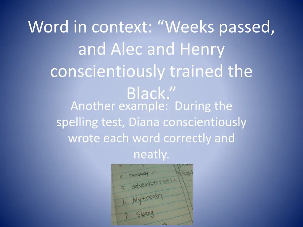word in context weeks passed and alec and henry