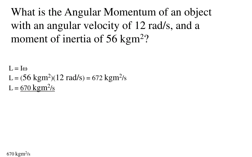 what is the angular momentum of an object with