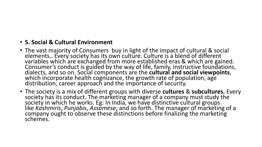 5 social cultural environment the vast majority