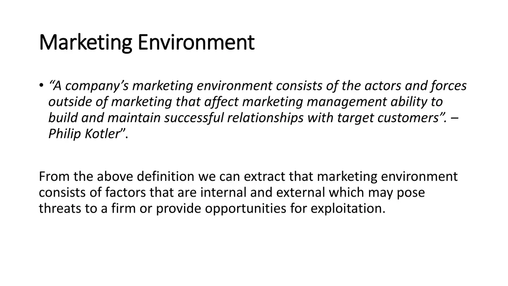 marketing environment marketing environment