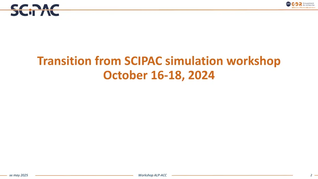 transition from scipac simulation workshop