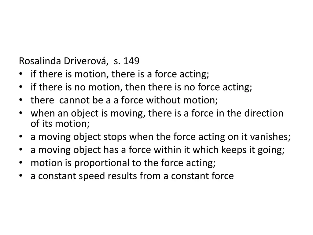 rosalinda driverov s 149 if there is motion there