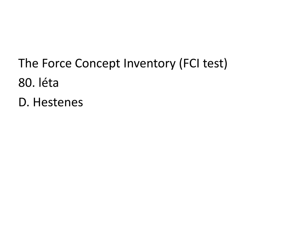the force concept inventory fci test