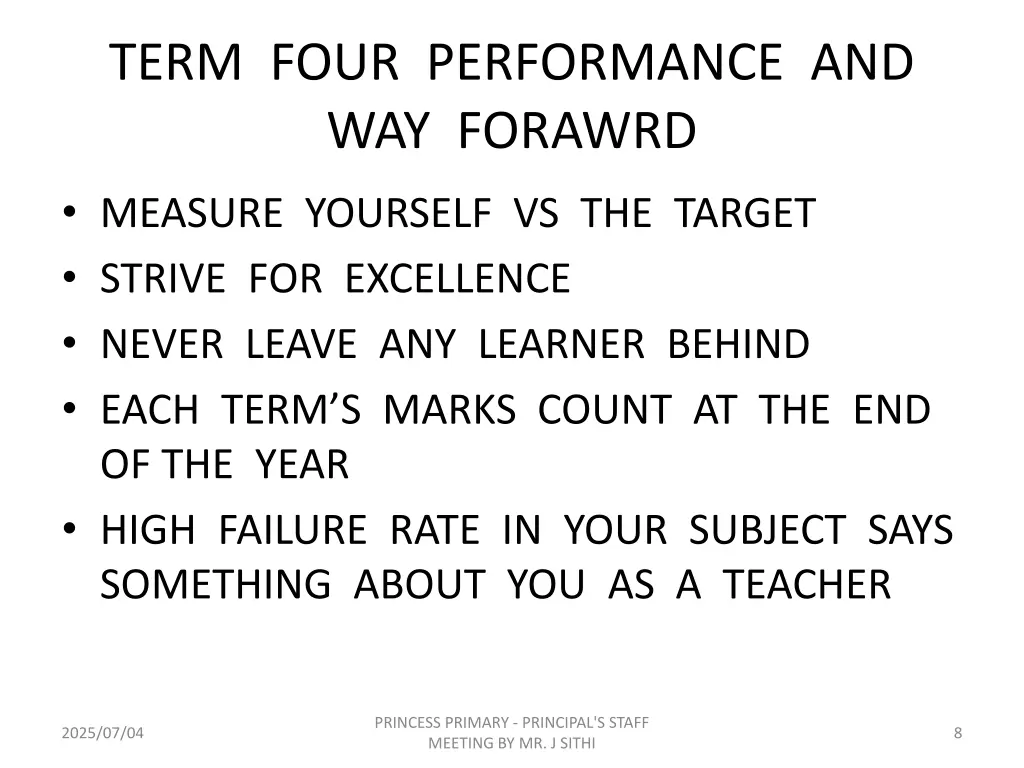 term four performance and way forawrd