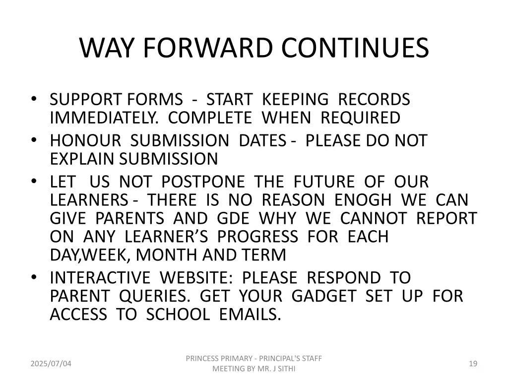 way forward continues