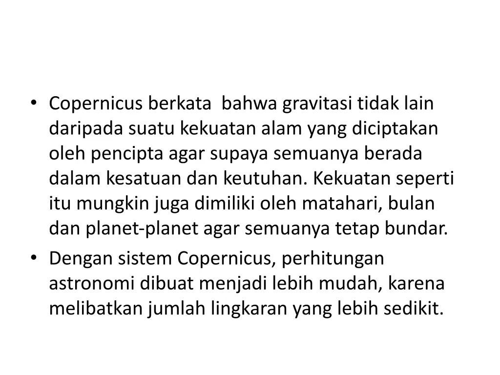 copernicus berkata bahwa gravitasi tidak lain
