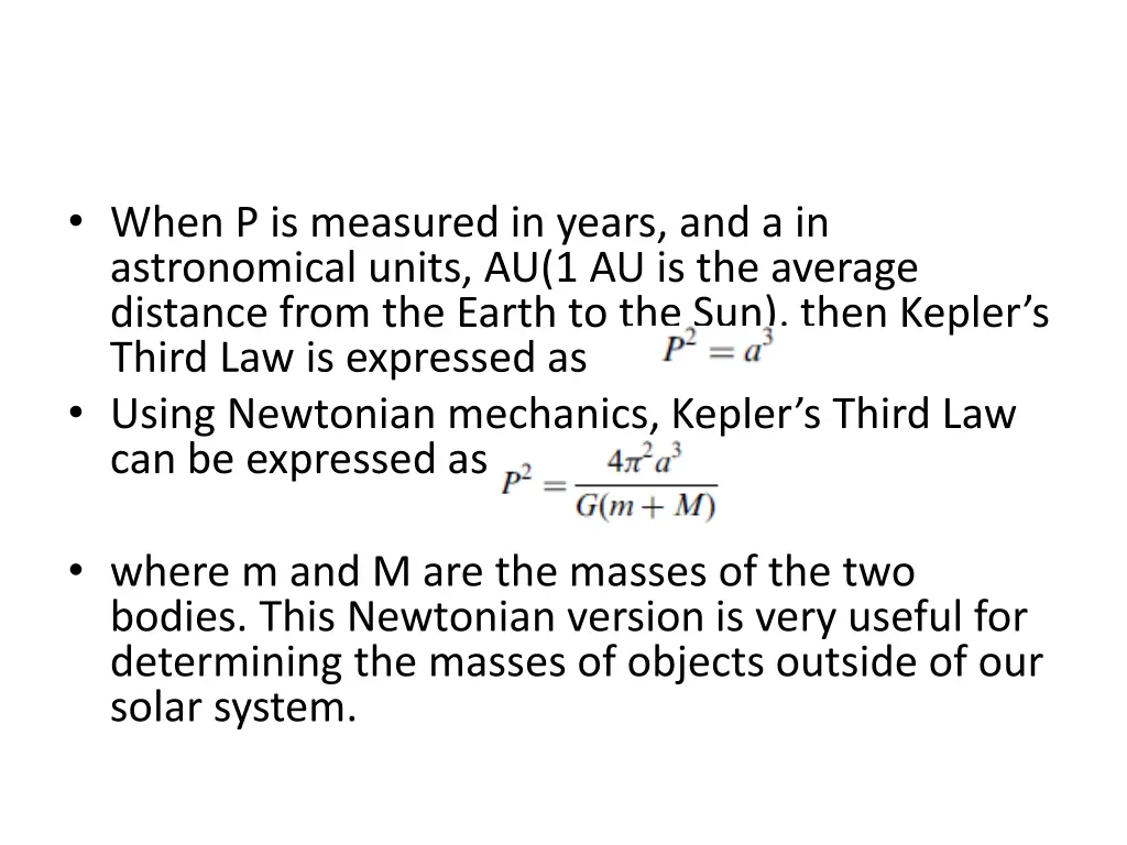 when p is measured in years and a in astronomical
