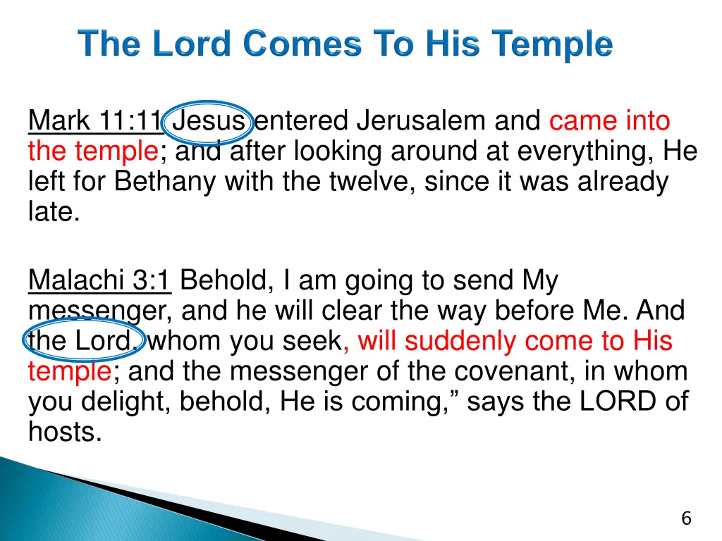 mark 11 11 jesus entered jerusalem and came into