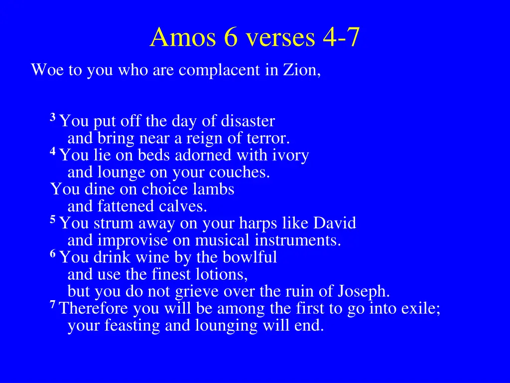 amos 6 verses 4 7