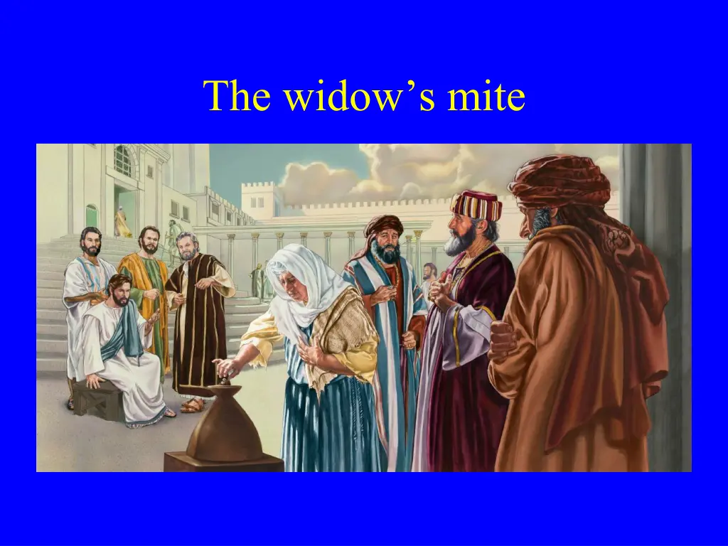 the widow s mite