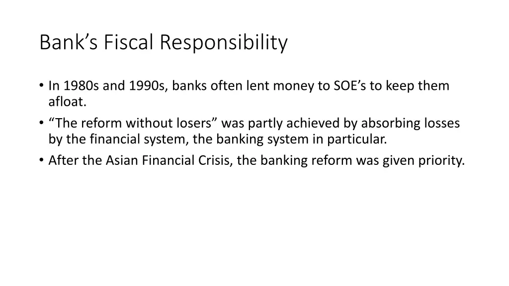 bank s fiscal responsibility
