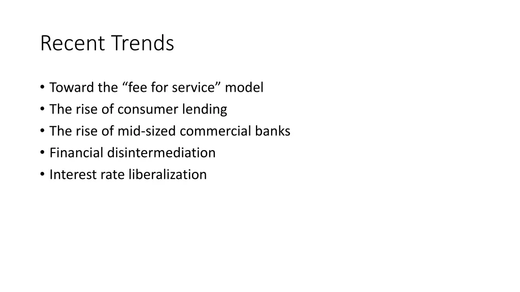 recent trends