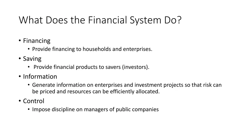 what does the financial system do