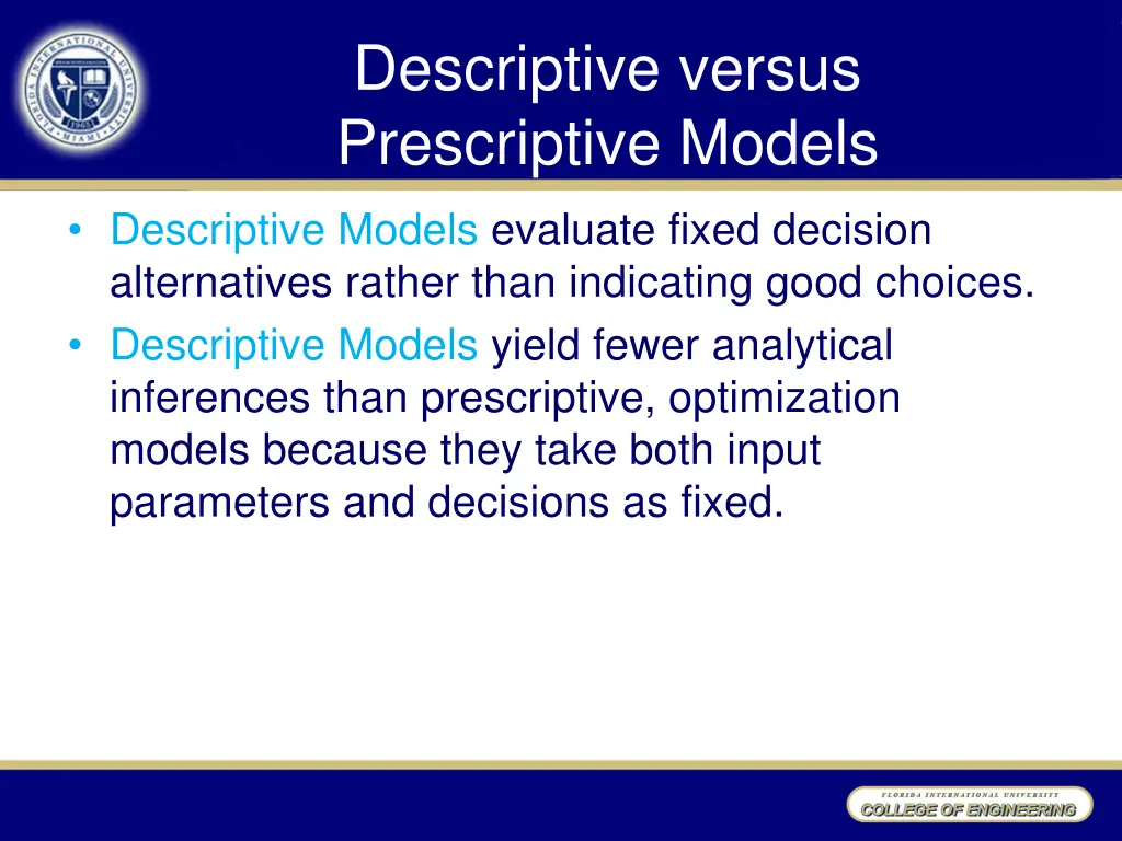descriptive versus prescriptive models
