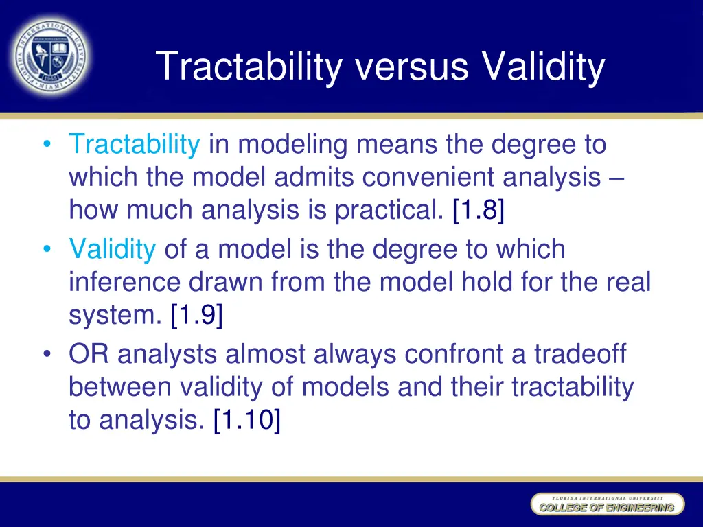 tractability versus validity