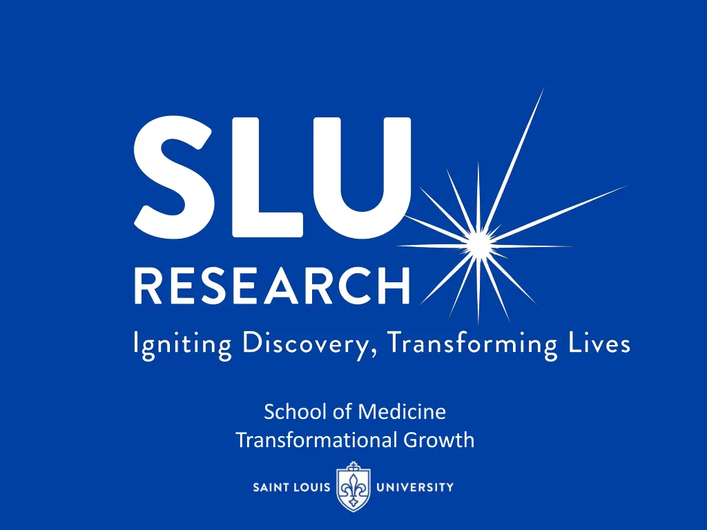 school of medicine transformational growth