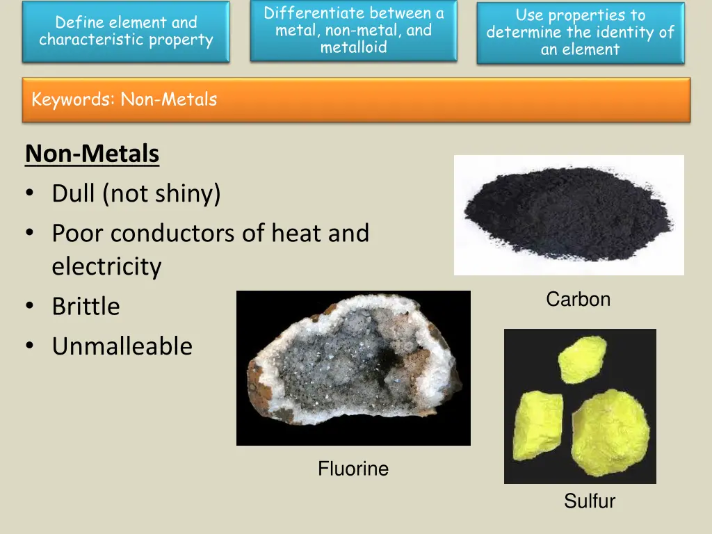 differentiate between a metal non metal 8