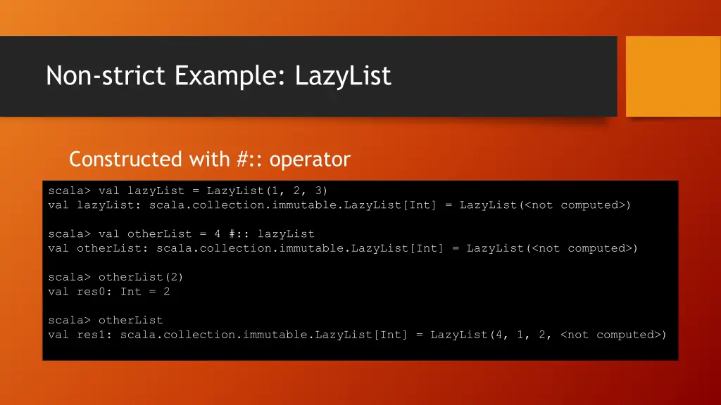 non strict example lazylist