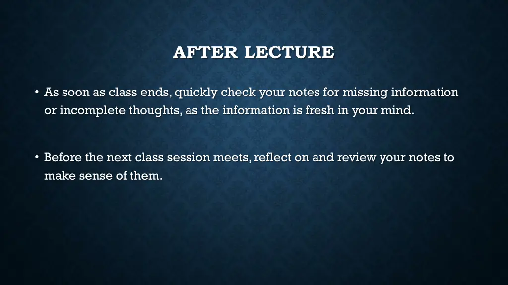 after lecture