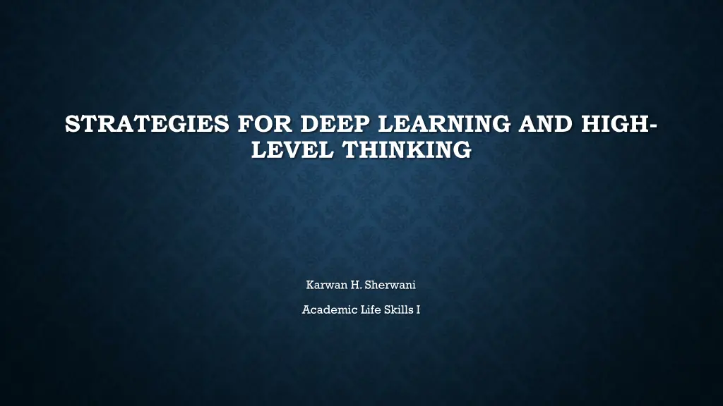 strategies for deep learning and high level