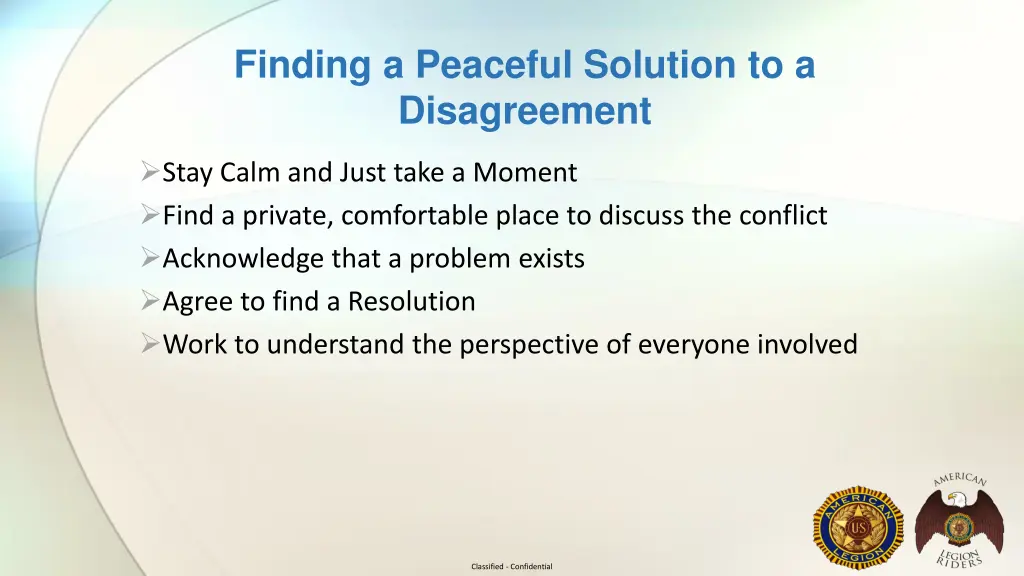 finding a peaceful solution to a disagreement