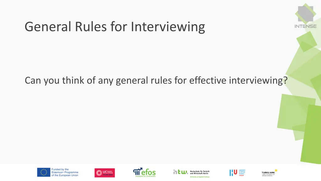general rules for interviewing