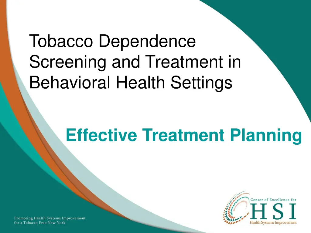 tobacco dependence screening and treatment