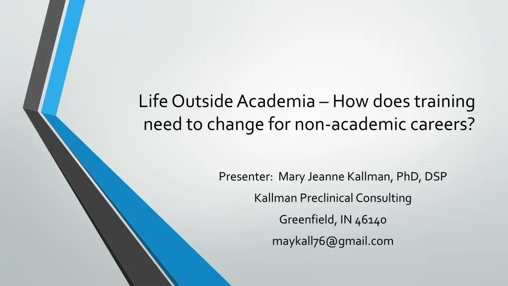 life outside academia how does training need