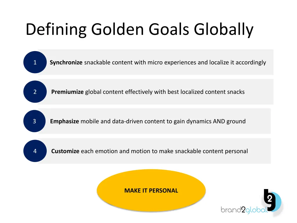 defining golden goals globally