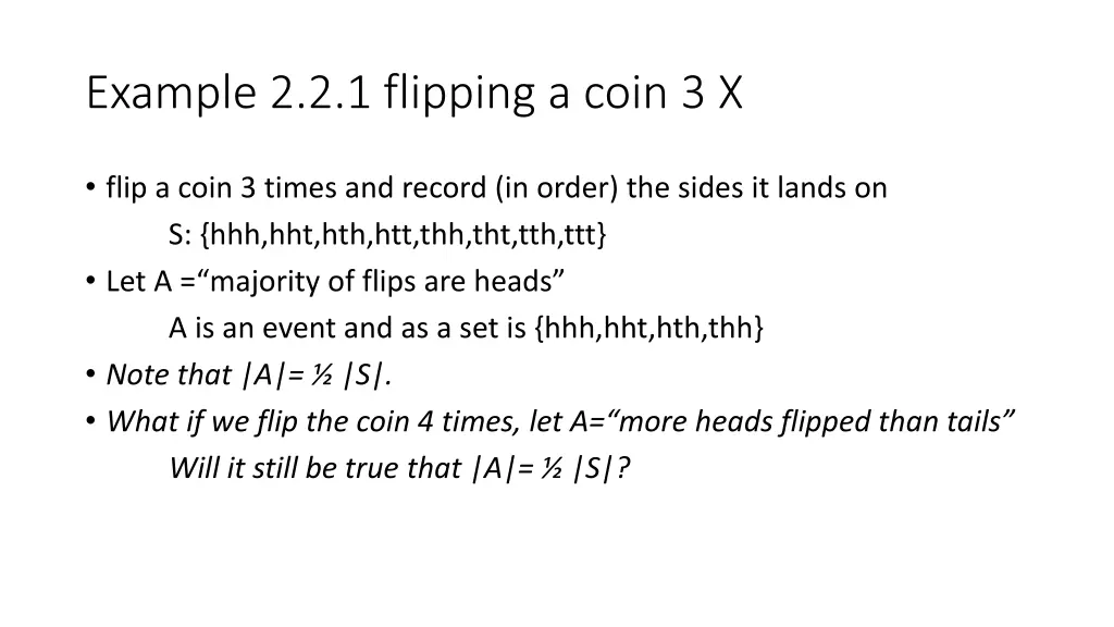 example 2 2 1 flipping a coin 3 x