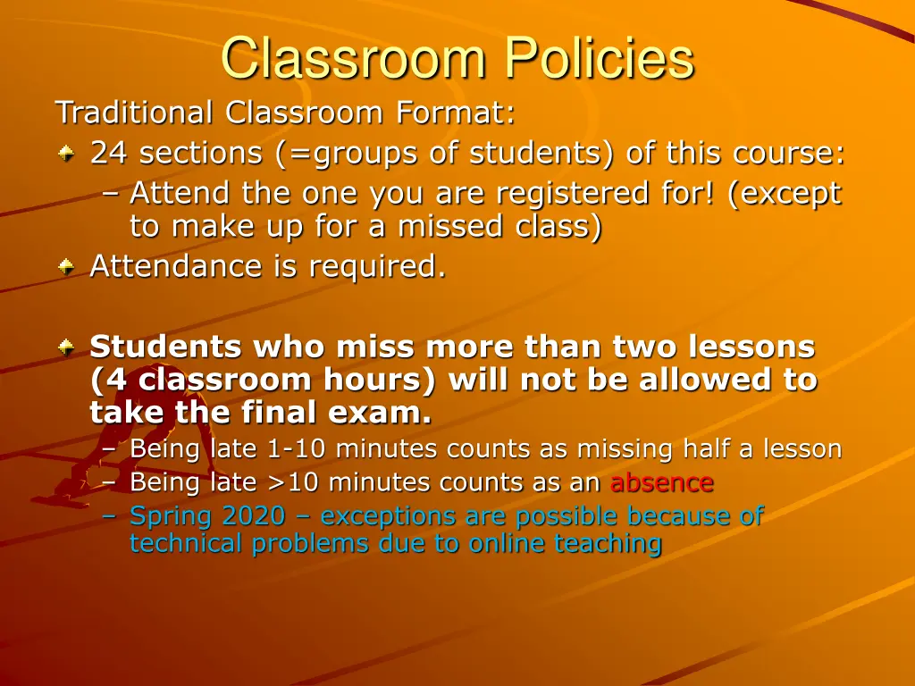 classroom policies traditional classroom format