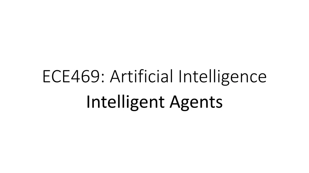 ece469 artificial intelligence intelligent agents