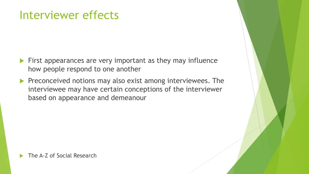 interviewer effects