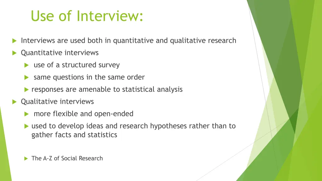 use of interview