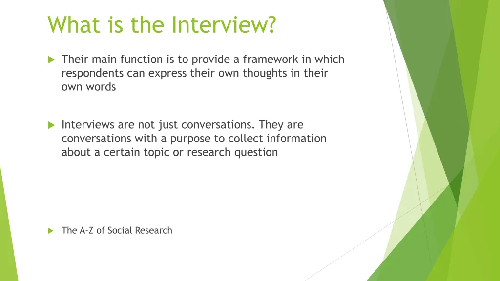 what is the interview