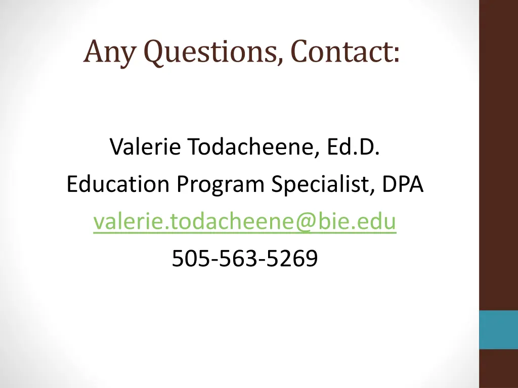 any questions contact