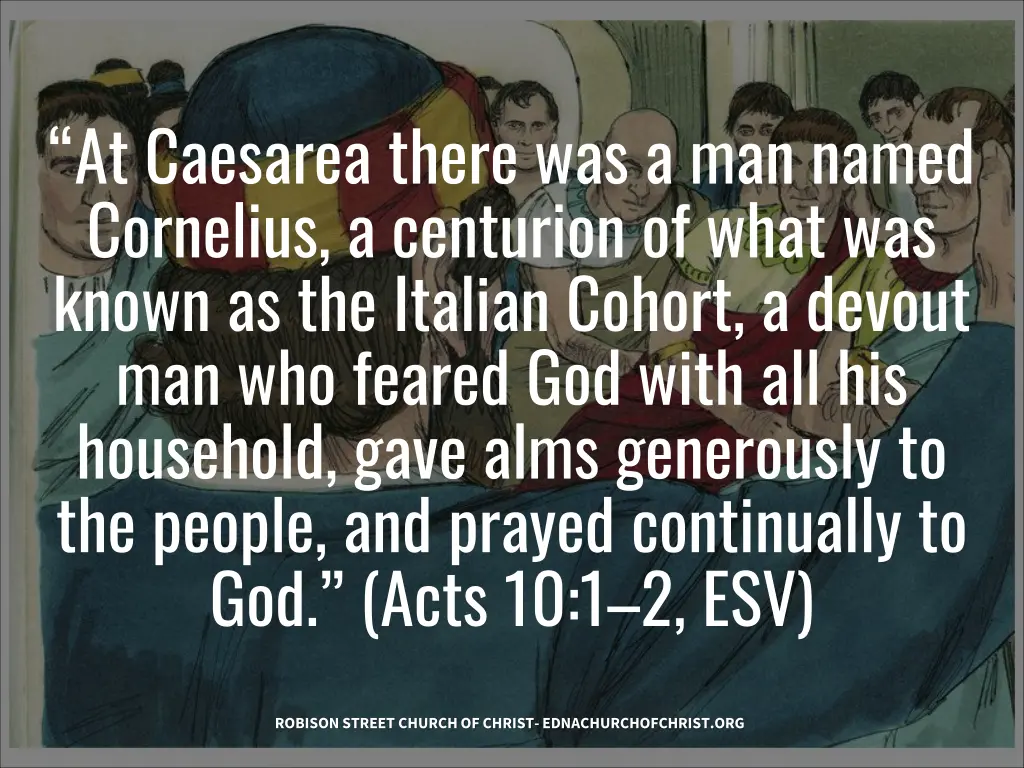 at caesarea there was a man named cornelius