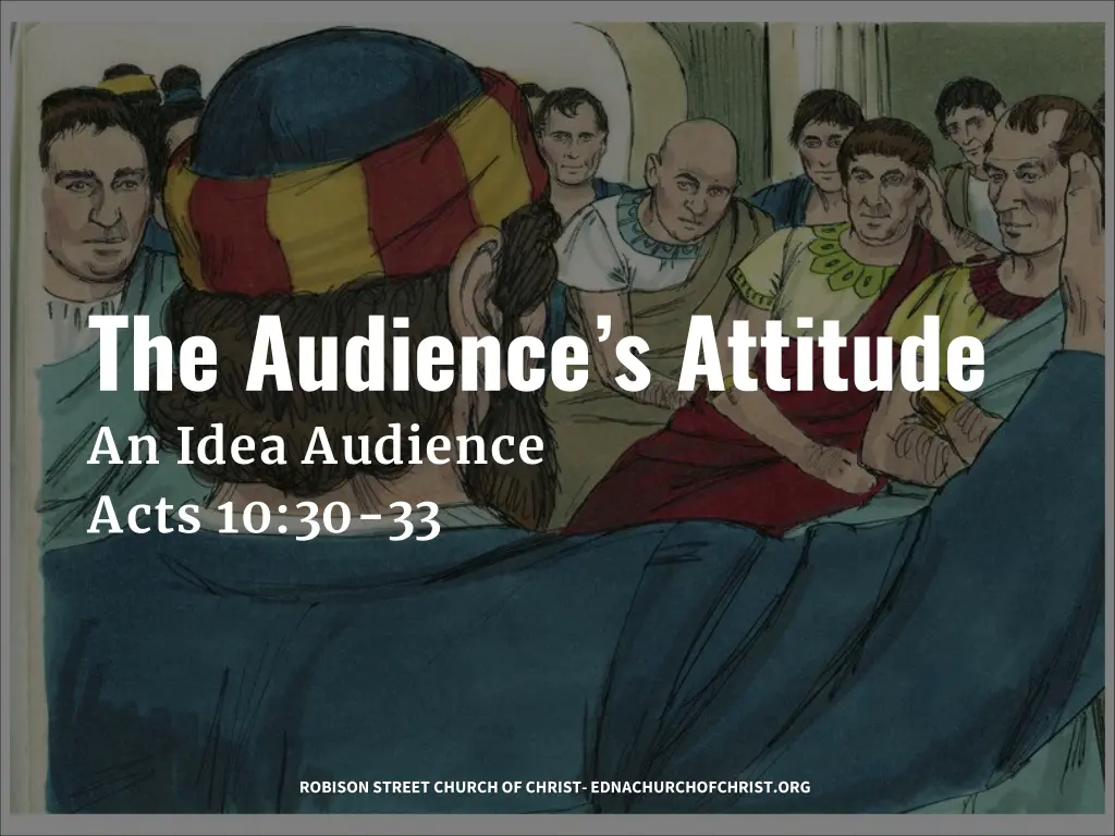 the audience s attitude an idea audience acts