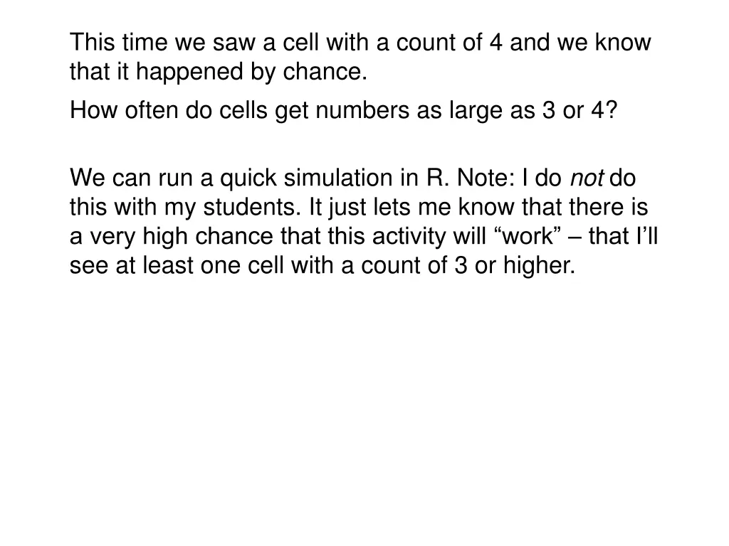 this time we saw a cell with a count